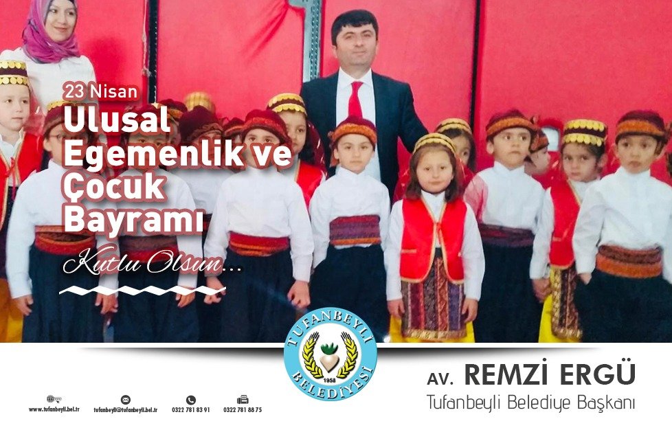 ULUSAL EGEMENLİK VE ÇOCUK BAYRAMI KUTLU OLSUN