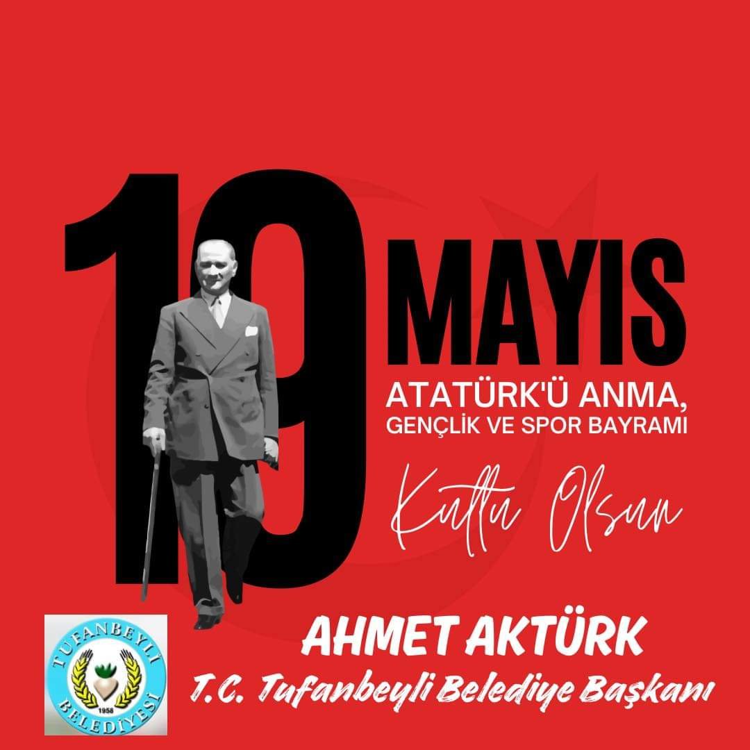 19 MAYIS ATATÜRK'Ü ANMA GENÇLİK VE SPOR BAYRAMI 